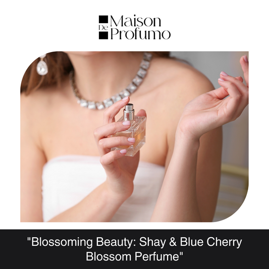 "Blossoming Beauty: Shay & Blue Cherry Blossom Perfume"