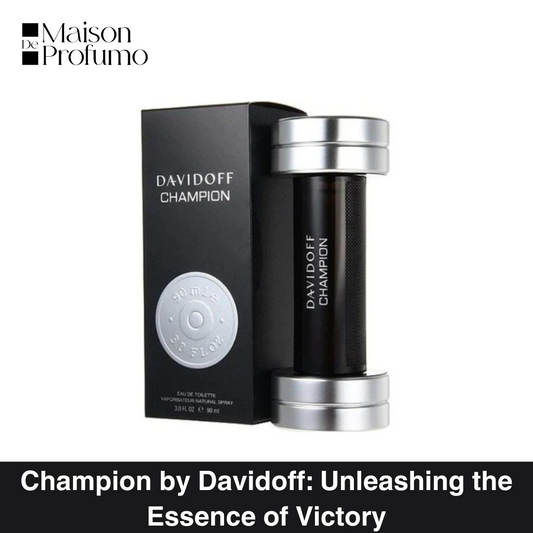 Champion by Davidoff: Unleashing the Essence of Victory