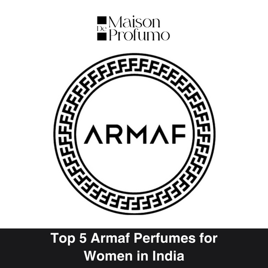 Top 5 Armaf Perfumes for Women in India